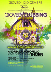 Giovedì Clubbing Bassano del Grappa