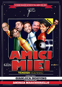 Amici miei 16 gennaio