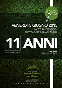 Gelsi 11 anni assieme venerdì 5 giugno