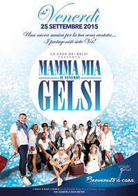 Mamma mia Gelsi!