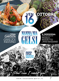 Mamma mia Gelsi!