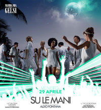 Su le mani gelsi 29 aprile 2016