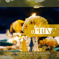 prive 24 e 25 giugno 2016