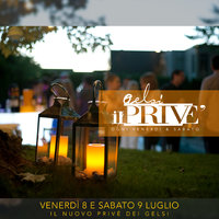 prive gelsi 8 e 9 luglio 2016