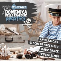 pirates domenica famiglie 23 ottobre 2016