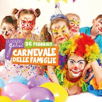 Carnevale delle famiglie - 26 febbraio 2017