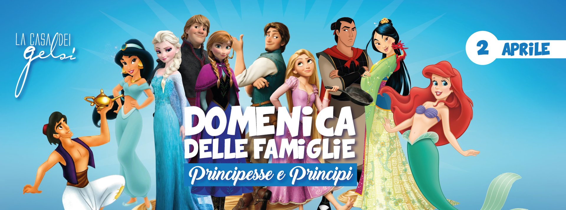 Domenica delle famiglie con principesse e principi