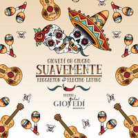 suavemente serata reggaeton 8 giugno 2017