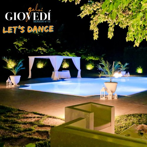 giovedì Gelsi Let's Dance