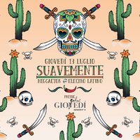 Suavemente - Serata reggaeton e latino ai Gelsi