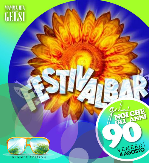 Festivalbar - Party anni 90 ai Gelsi - 4 agosto 20