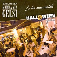 Cena cantata halloween ai Gelsi - 31 ottobre 2017