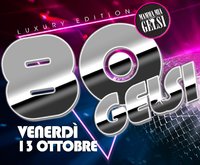 Festa anni 80 ai Gelsi Bassano - Vicenza - 13 otto