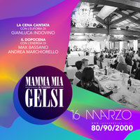 Mammamia Gelsi 16 marzo 2018