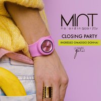 Mint closing party ai Gelsi