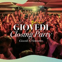 Closing party Giovedì Gelsi 13 settembre 2018