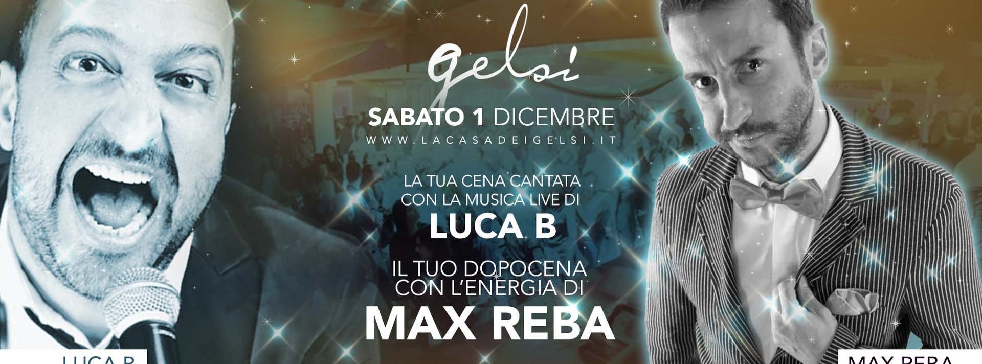 Max reba e Luca B ai Gelsi