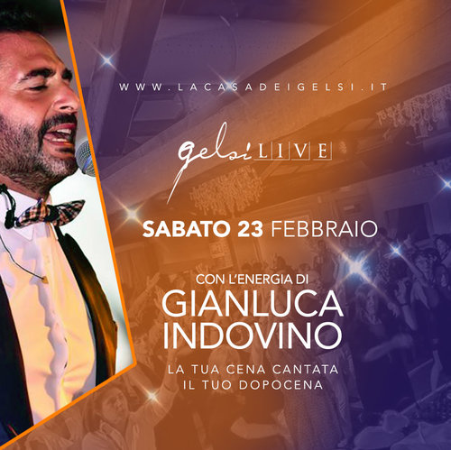 Gelsi Live con Indovinno - 23 febbraio 2019