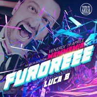Furore con Luca B - 19 aprile 2019