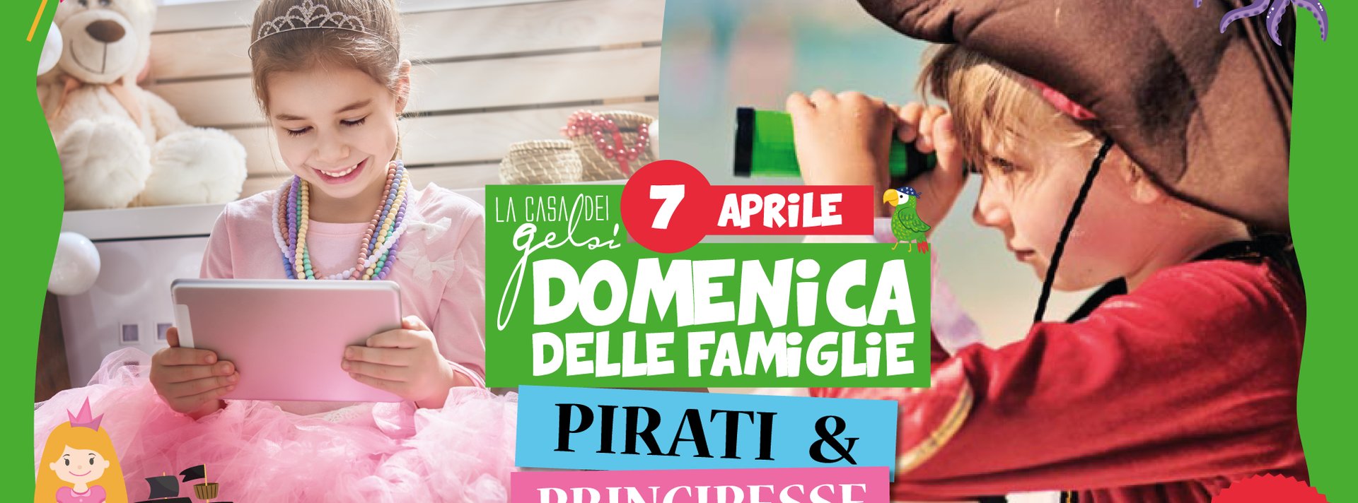 Pirati principesse - Domenica delle famiglie Gelsi