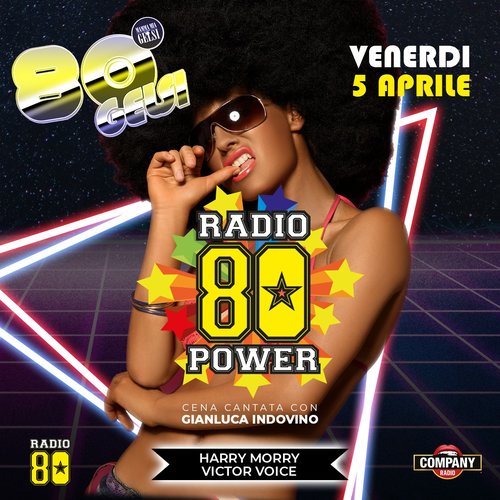 Radio 80 Power alla Casa dei Gelsi