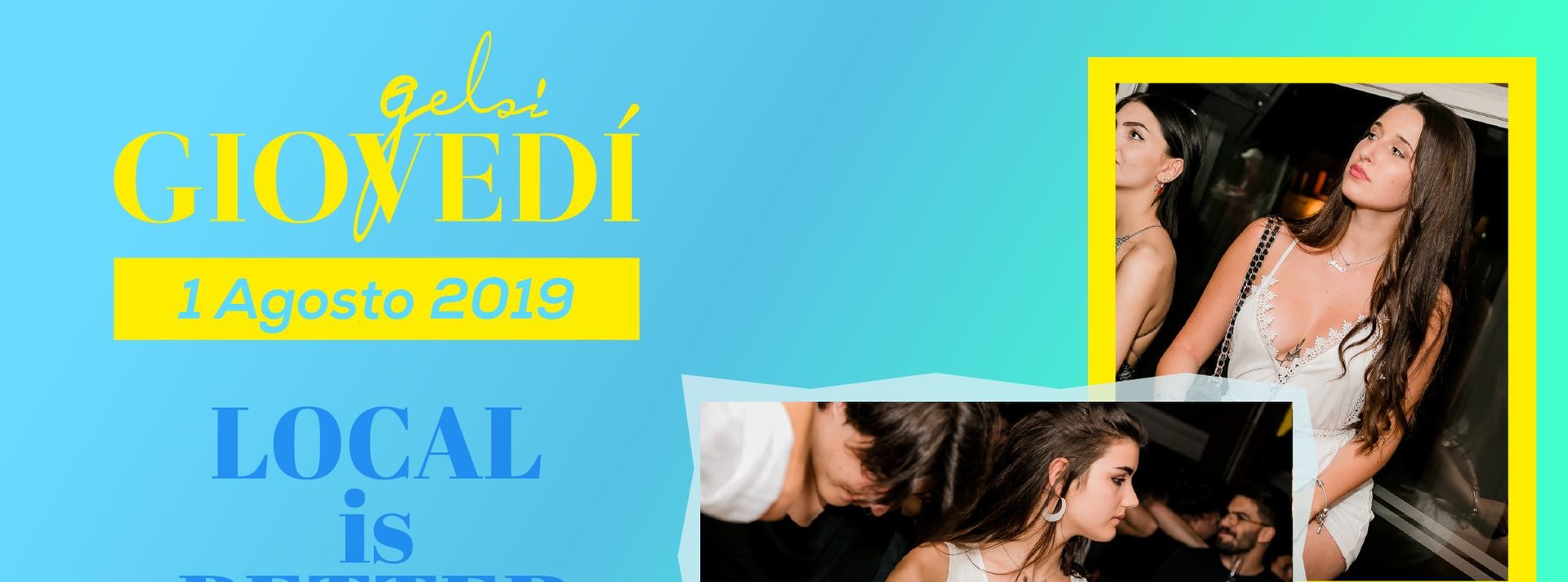 Local is better - 1 agosto 2019