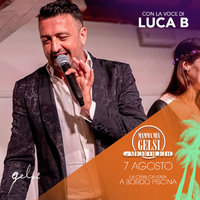 Luca B - Di mercoledi Gelsi - 7 agosto