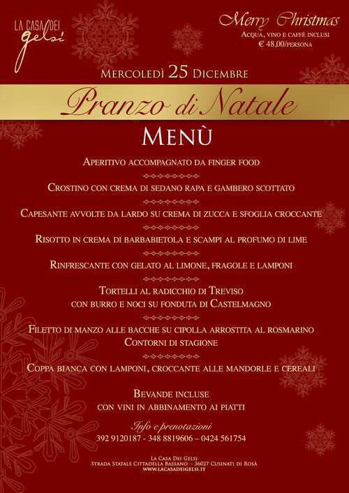 Menu Di Natale A Pranzo.Pranzo Di Natale 2019 Alla Casa Dei Gelsi Vicino A Bassano Del Grappa Vicenza 25 Dicembre 2019