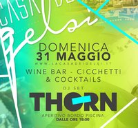 Thorn Aperitivo Gelsi 31 maggio 2020