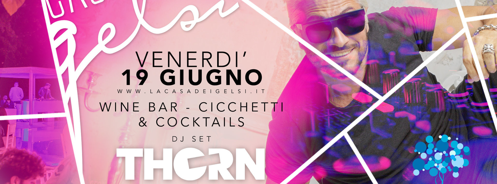 Thorn dj set Gelsi - 19 giugno 2020