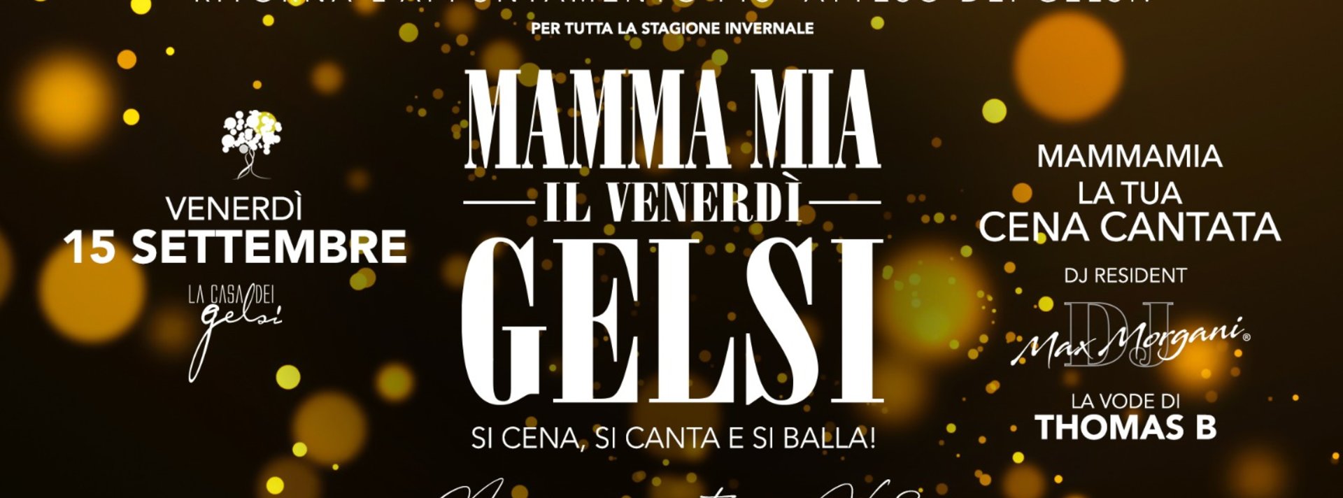 mamma mia il venerdì dei gelsi 15 settembre 2023 #